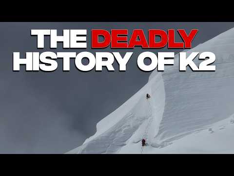 Why Is K2 So Dangerous To Climb? K2 Summit Disasters & History Explored