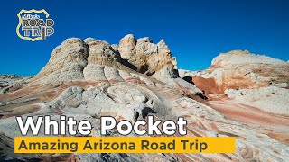 Arizona Road Trip to White Pocket and Beyond (An alternative to the Wave)