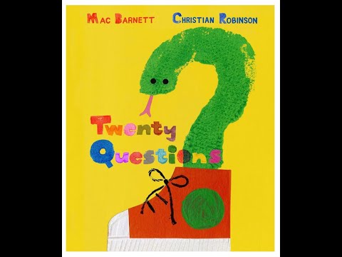 Twenty Question by Mac Barnett - Story Time with Lilac Readalong
