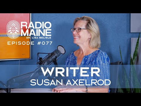 Radio Maine: Editor-in-chief of Culture Magazine on Writing and Journalism: Meet Susan Sherrill Axelrod