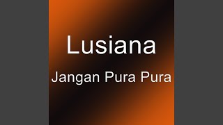 Download lagu Jangan Pura Pura mp3