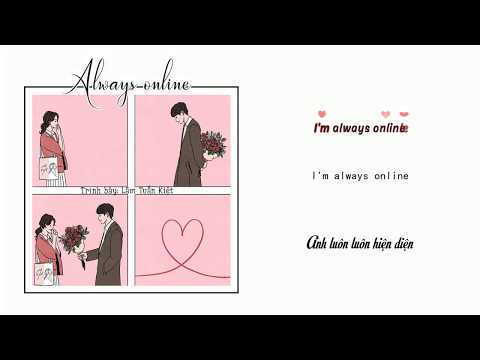 [Vietsub+Kara] Always online - Lâm Tuấn Kiệt (JJ Lin) | Nhạc hot Tiktok