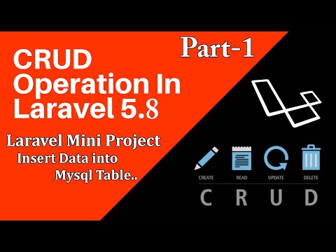  Laravel Mini Project | CRUD App in Laravel 5 8 | Insert Data into Mysql Table 