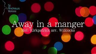 Festive Voices: Away in a Manger