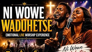 Download lagu Ni Wowe Waduhetse | Emotional Live Worship Experience 🔥🙏 mp3