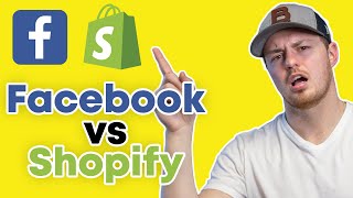 Facebook vs Shopify... where YOU should SELL YOUR PRODUCTS