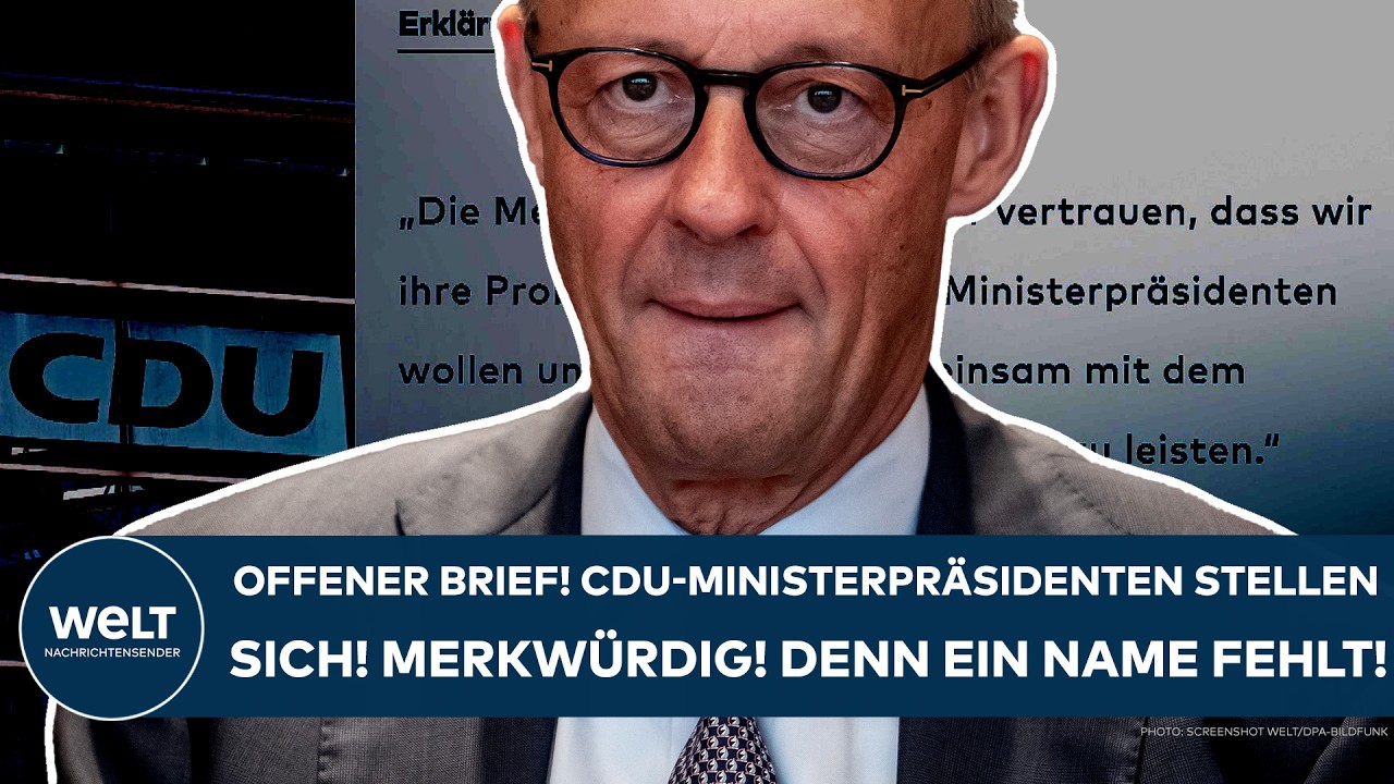DEUTSCHLAND: Offener Brief! CDU-Ministerpräsidenten stellen sich! Merkwürdig! Denn ein Name fehlt!