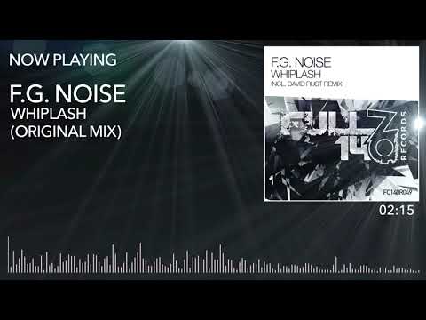 FO140R049: F.G. Noise - Whiplash (Original Mix)