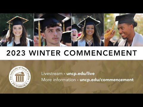 UNC Pembroke Undergraduate Commencement - Winter 2023