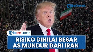 Risiko Dinilai Terlalu Besar, AS Mundur dari Rencana Serangan ke Iran seusai Evaluasi Keamanan