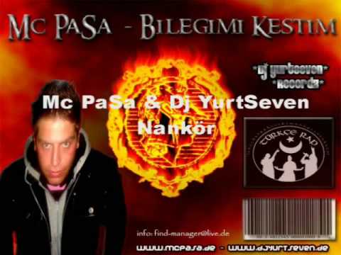 Mc Pasa & Dj Yurtseven - Nankör