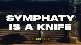 Download lagu Charli XCX - Symphaty is a knife | Lyrics Video | Indo Subtitle | Lirik Indonesia | Lirik Terjemahan mp3 Download lagu Charli XCX - Symphaty is a knife | Lyrics Video | Indo Subtitle | Lirik Indonesia | Lirik Terjemahan mp3