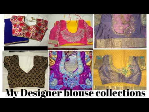 My Designer blouse collections/Latest and Trendy designs..Tips & Ideas Video