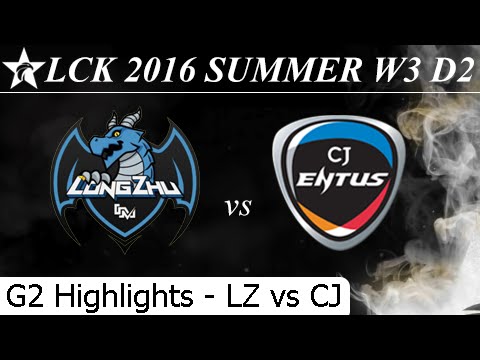 LZ vs CJ Game 2 Highlights - LCK Summer 2016 W3D2M2 Longzhu vs CJ Entus