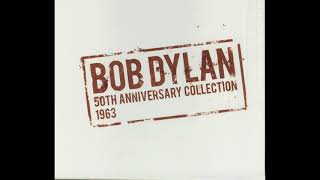 Bob Dylan - Eternal Circle (1963)