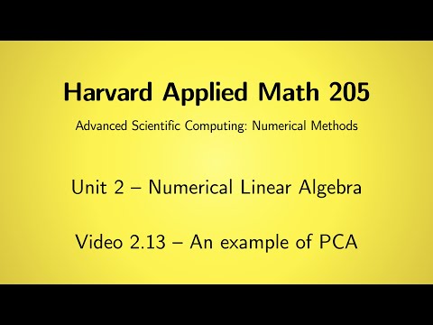 Harvard AM205 video 2.13 - An example of PCA