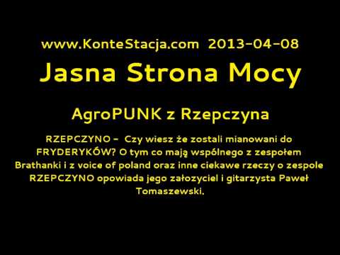 Jasna Strona Mocy : AgroPUNK z Rzepczyna