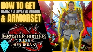MHR Sunbreak How To get The Squire Layered Armor & Armorset