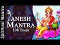 Om Gam Ganapataye Namaha 108 Times Ganesh ...