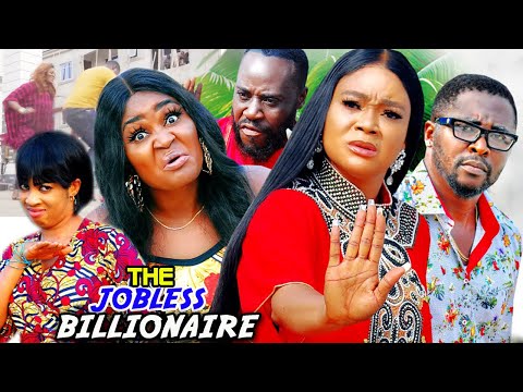 THE JOBLESS BILLIONAIRE SEASON 9&10 (Chizzy Alichi/Onny Micheal)  2021 LATEST NIGERIAN MOVIE