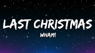 Download lagu Wham! - Last Christmas (Lyrics) mp3