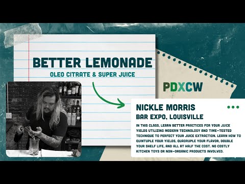 Better Lemonade: Oleo Citrate & Super Juice