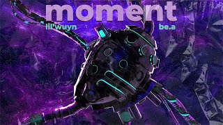 Lil Wuyn & Be.A - Moment