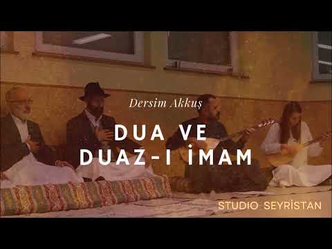 Dersim Akkuş - Pir'den Dua ve Duaz-ı İmam