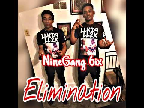 NineGang 6ix - Elimination (Official Audio)