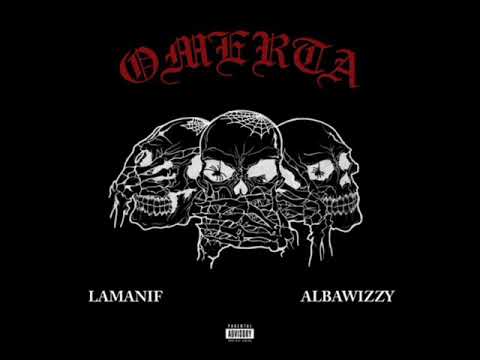 Lamanif x Albawizzy - Omerta (Download Link)