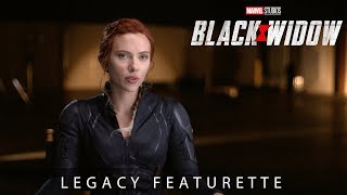 Marvel Studios' Black Widow | Legacy Featurette