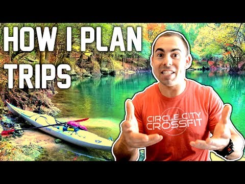 How I Plan Overnight Kayaking Trips - TIPS and the PROCESS