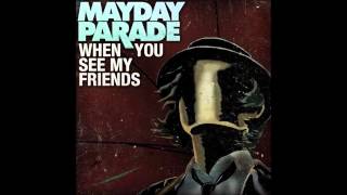When You See My Friends (acoustic) - Mayday Parade
