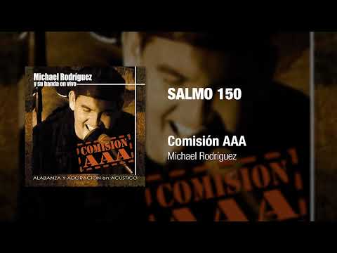 Salmo 150 - Michael Rodriguez