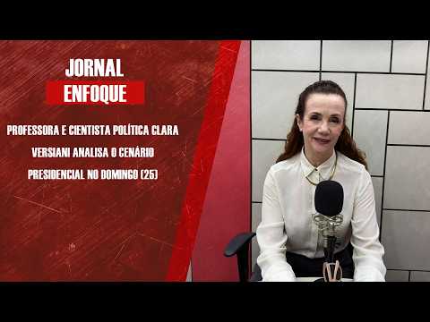 Professora e cientista política Clara Versiani analisa o cenário presidencial no domingo (25)