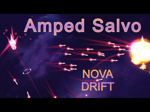 Nova Drift - Amped Salvo