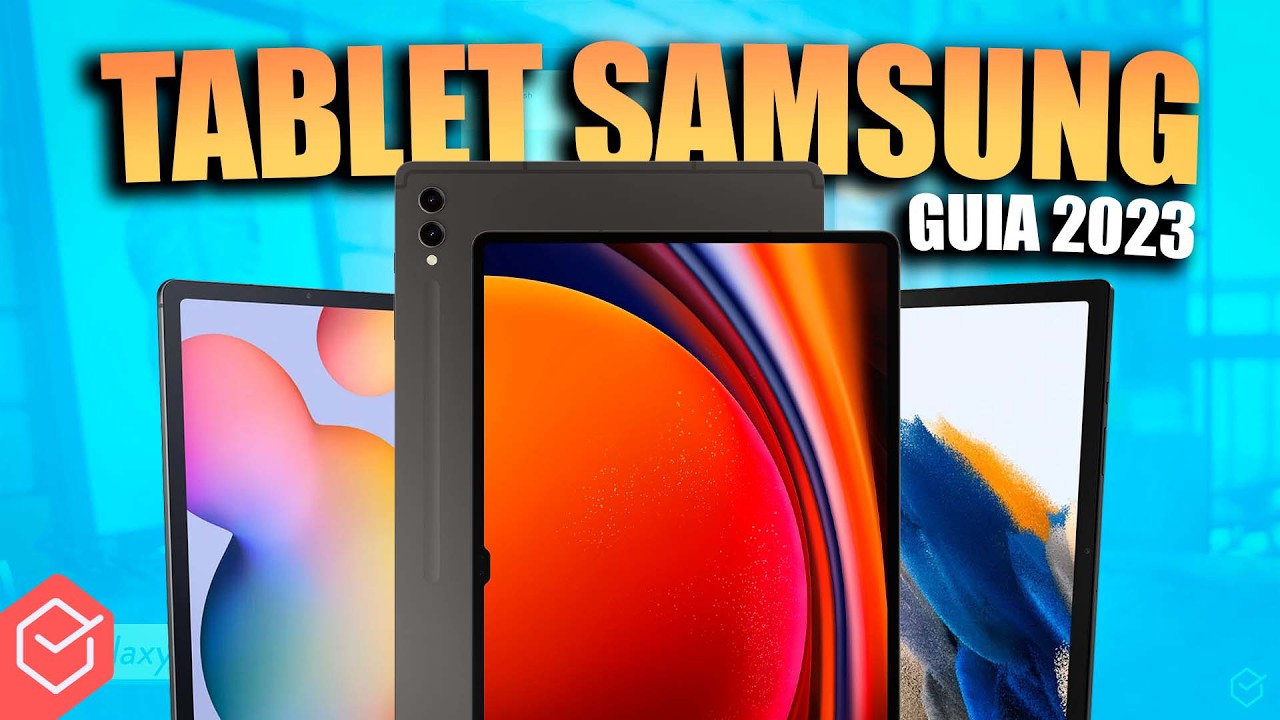 Qual MELHOR TABLET SAMSUNG CUSTO BENEFÍCIO? // Análise de todos os modelos 2023!