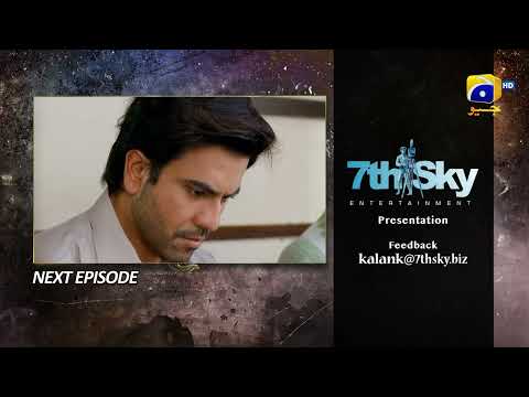 Kalank Episode 27 Teaser - HAR PAL GEO