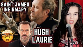 First Time Hearing Hugh Laurie - Saint James Infirmary | Opera Singer Reacts