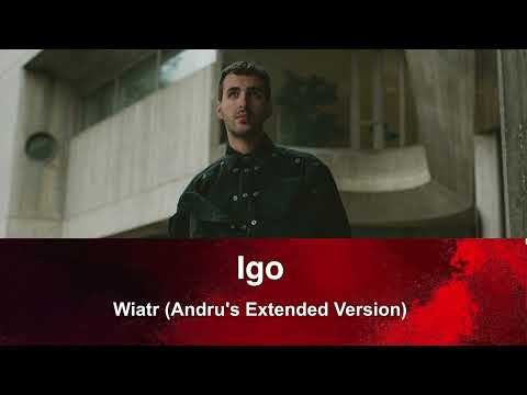 Igo - Wiatr (Andru's Extended Version)