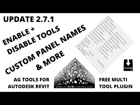 Free Revit Plugin - AG Tools - Part 23 - Update 2.7.1 (Enable/Disable Tools, Custom Panel Names...)
