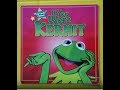 If You Were Kermit Kermit The Frog The MUPPETS