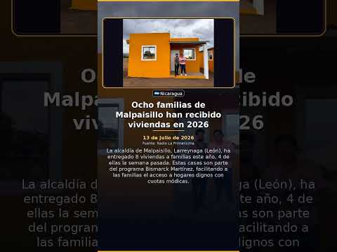Ocho familias de Malpaisillo han recibido viviendas en 2026