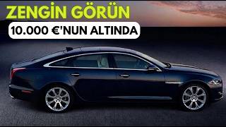 7 Ucuz Araba Milyoner Gibi Görünmeni Sağlıyor (10.000€ Altında)