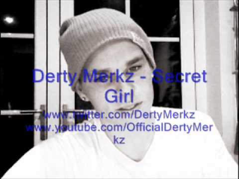 Derty Merkz - Secret Girl