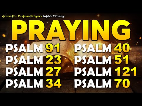 PRAYING PSALMS TO PROTECT YOUR FAMILY AND HOME -  PRAY THIS TO BLOCK CURSES, EVIL FROM YOUR HOME