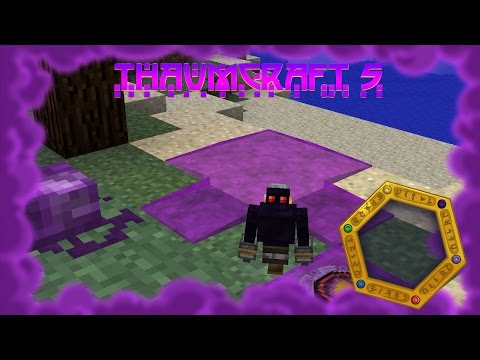 Thaumcraft 5 Ep18, BIOTAUMATURGIA