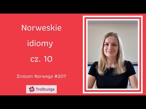 😊👍 Norweskie idiomy cz. 10 - Zrozum Norwega #207