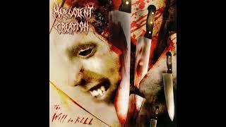 Malevolent Creation (USA) - The Will to Kill (Album 2002)