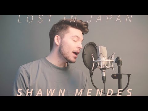 LOST IN JAPAN - SHAWN MENDES COVER